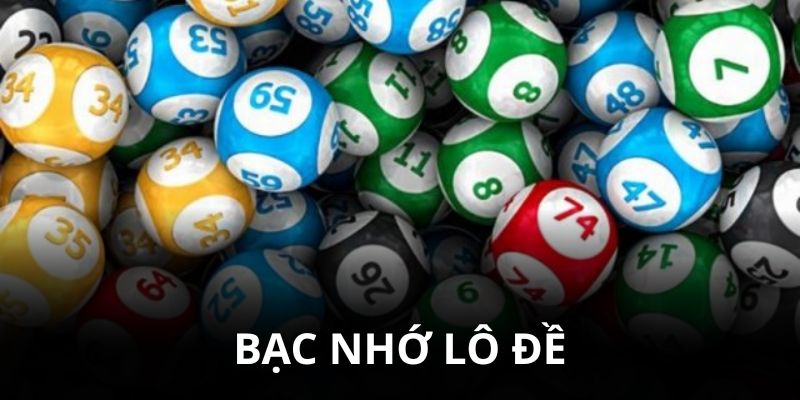 Bạc Nhớ Lô Kép - Phương Pháp Chọn Số Đỉnh, Dễ Trúng Thưởng 1 Lý giải khái niệm chuẩn xác về phương pháp chọn số này